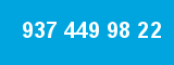 937 449 98 22